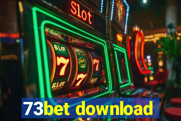 73bet download